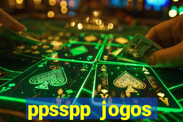 ppsspp jogos download mediafıre